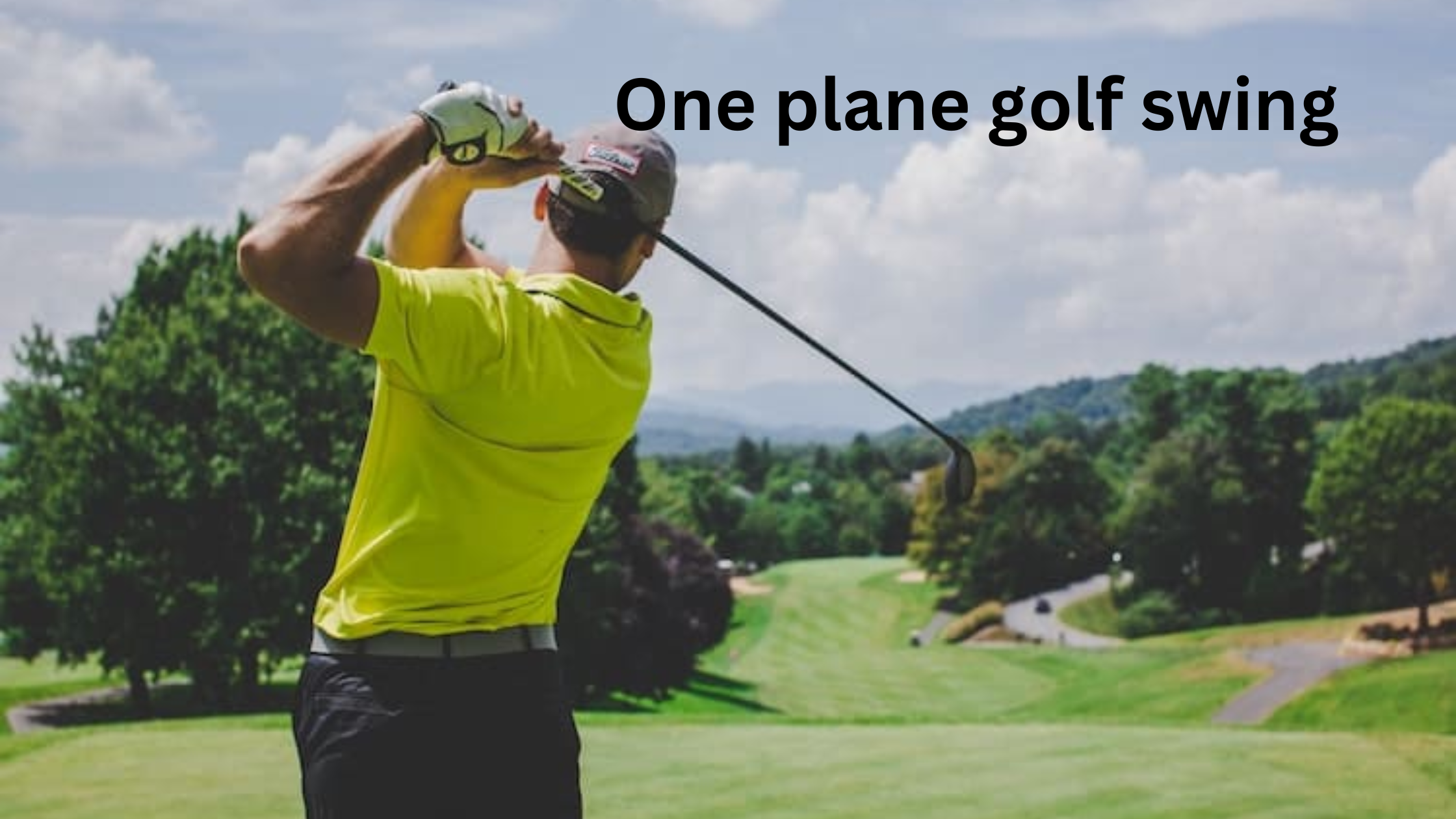 Single Plane Golf Swing: Simplicity Meets Power