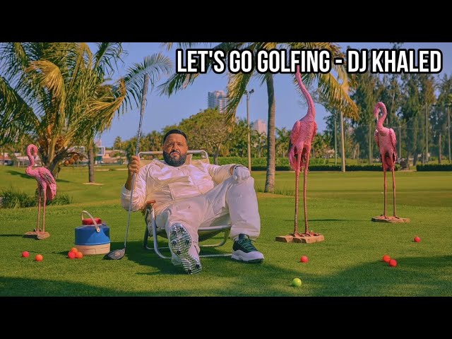 Let’s go golfing 3 days in Miami with DJ Khaled best experience